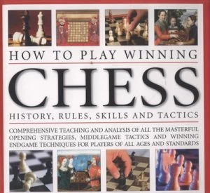 Image of How to Play Winning Chess by John Saunders Hardback