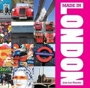 Image of Made in London by Jean-Luc Planche Paperback