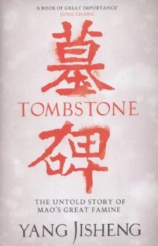 Image of Tombstone by Yang Jisheng Hardback