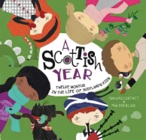 Image of scottish year twelve months in the life of scotlands kids