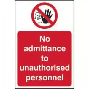 Image of No Admittance To Unauthorised Personnel’ Sign; Non Adhesive