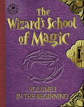 Image of The Wizards School of Magic. V. 1 Hardback