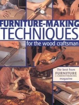 Image of Furniture-Making Techniques for the Wood Craftsman Paperback