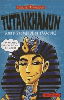 Image of Tutankhamun and His Tombful of Treasure by Michael Cox Book