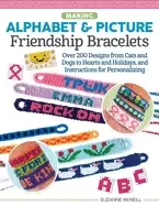 Image of making alphabet and picture friendship bracelets over 200 designs from cats