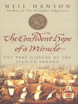 Image of The Confident Hope of a Miracle by Neil Hanson Hardback