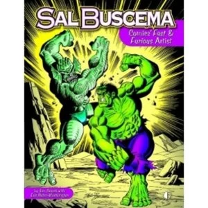 Image of SAL BUSCEMA COMICS FAST & FURIOUS ARTIST HC