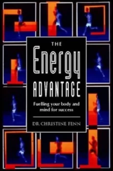 Image of The Energy Advantage by Christine Fenn Book