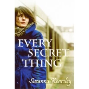 Image of Every Secret Thing by Susanna Kearsley (Paperback, 2010)