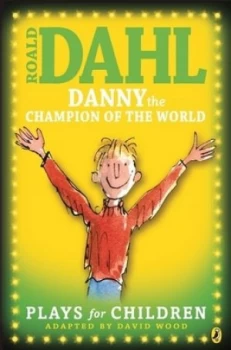 Image of Danny the Champion of the World by David Wood Paperback