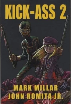 Image of Kick-Ass 2 by Mark Millar Book