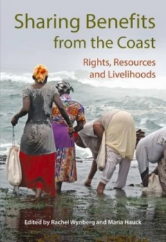 Image of Sharing Benefits from the Coast by Rachel Wynberg Book