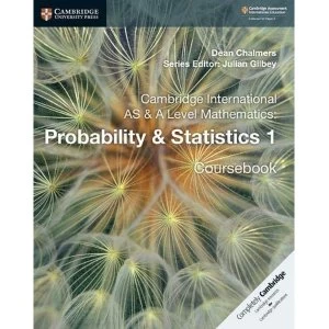 Image of Cambridge International AS and A Level Mathematics: Probability & Statistics 1 Coursebook Paperback / softback...