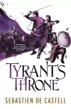 Image of Tyrants throne by Sebastien De Castell