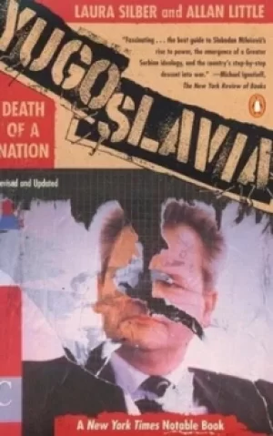 Image of Yugoslavia by Laura Silber