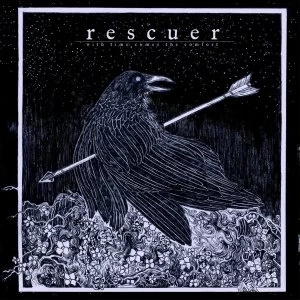Image of Rescuer - With Time Comes The Comfort CD