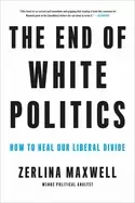 Image of end of white politics
