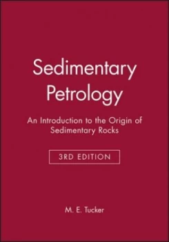 Image of Sedimentary Petrology by Maurice E. Tucker Book