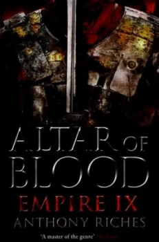 Image of Altar of Blood by Anthony Riches Hardback