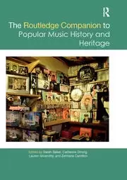Image of The Routledge Companion to Popular Music History and Heritage