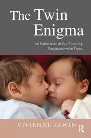 Image of The Twin Enigma An Exploration of Our Enduring Fascination with Twins