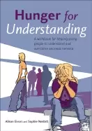 Image of hunger for understanding a workbook for helping young people to understand