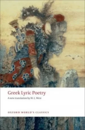Image of Greek lyric poetry by the late M. L. West