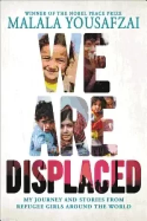 Image of we are displaced my journey and stories from refugee girls around the world