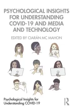 Image of Psychological Insights for Understanding COVID-19 and Media and Technology