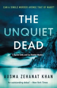 Image of The Unquiet Dead by Ausma Zehanat Khan Book