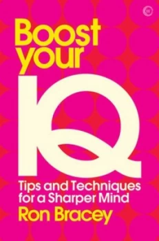 Image of Boost your IQ by Ron Bracey