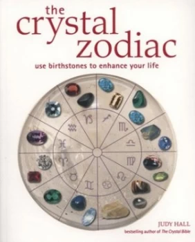 Image of The Crystal Zodiac by Judy Hall Paperback