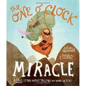Image of The One O'Clock Miracle by Alison Mitchell (Hardback, 2015)