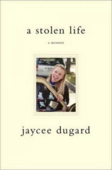 Image of A Stolen Life by Jaycee Dugard Hardback