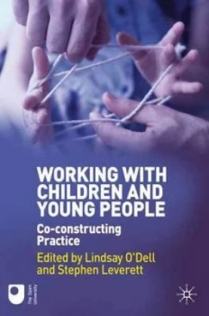 Image of Working with Children and Young People by Lindsay Odell Paperback