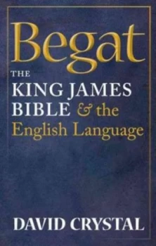 Image of Begat by David Crystal Hardback