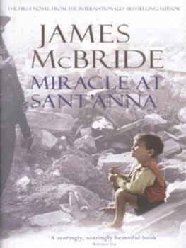 Image of Miracle at Santanna by James Mcbride Hardback