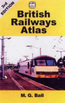 Image of British Railways Atlas by M. G Ball Paperback