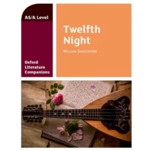 Image of Oxford Literature Companions: Twelfth Night
