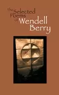 Image of selected poems of wendell berry