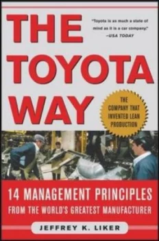 Image of The Toyota Way by Jeffrey K Liker Hardback