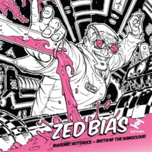 Image of Biasonic Hotsauce Birth of the Nanocloud by Zed Bias CD Album