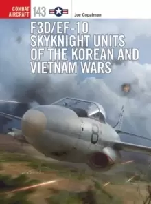 Image of F3D/EF-10 Skyknight Units of the Korean and Vietnam Wars