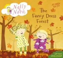 Image of Nelly and Nora: The Fancy Dress Forest