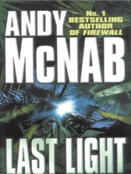 Image of Last Light by Andy Mcnab Paperback