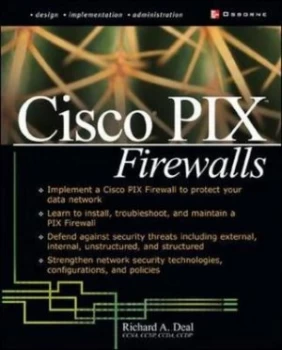Image of Cisco Pix Firewalls by Richard Deal Paperback