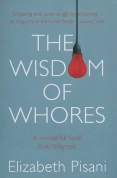 Image of The Wisdom of Whores Paperback