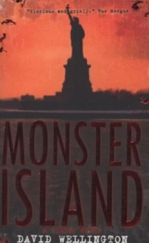 Image of Monster Island by David Wellington Paperback