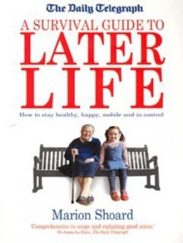 Image of A Survival Guide to Later Life by Marion Shoard Paperback