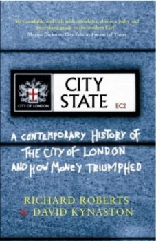 Image of City State by David Kynaston Paperback